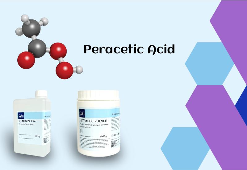 What is Peracetic Acid? Where and How is it Used?